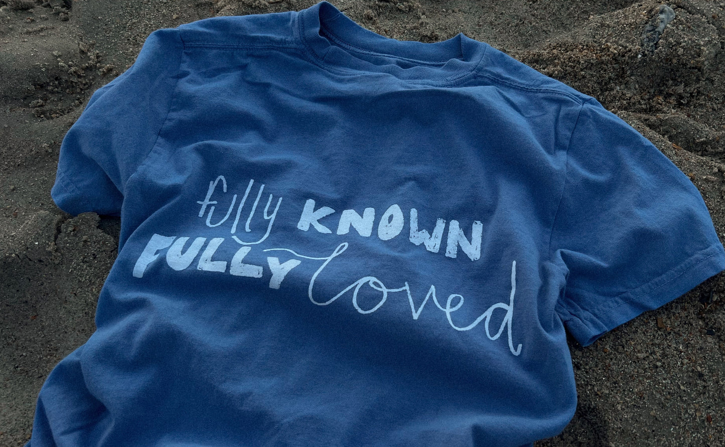 Fully Known Fully Loved TEE